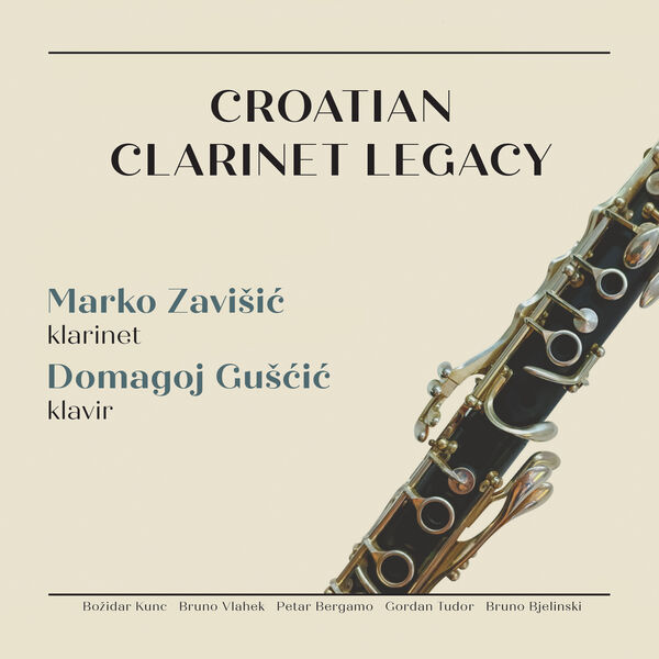 Marko Zavišić, Domagoj Gušćić - Croatian Clarinet Legacy (2022) [FLAC 24bit/96kHz] Download