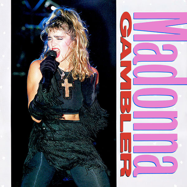 Madonna – Gambler (1985/2022) [Official Digital Download 24bit/96kHz]