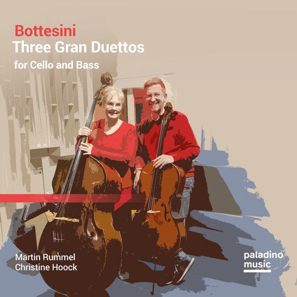 Martin Rummel - Bottesini: Three Gran Duettos for Cello and Bass (2022) [FLAC 24bit/96kHz]