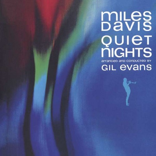 Miles Davis – Quiet Nights (2022 Remaster) (1963/2022) [FLAC 24 bit, 192 kHz]
