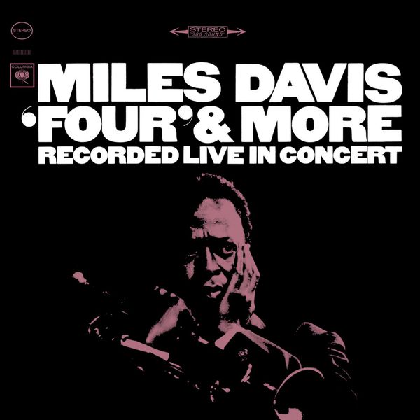 Miles Davis – “Four” & More (2022 Remaster) (1966/2022) [FLAC 24bit/192kHz]