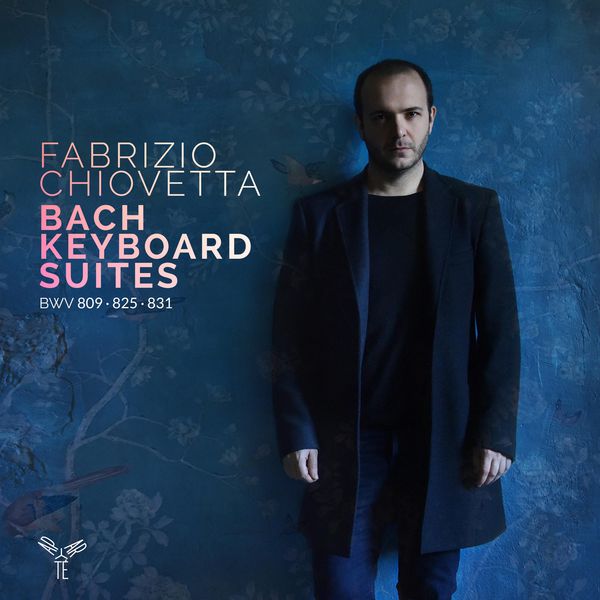 Fabrizio Chiovetta – Bach: Keyboard Suites (2016) [Official Digital Download 24bit/88,2kHz]