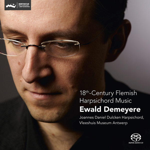 Ewald Demeyere – 18th-Century Flemish Harpsichord Music (2011) DSF DSD64