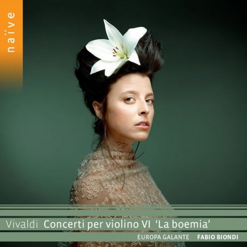 Fabio Biondi, Europa Galante – Vivaldi : Concerti per violino VI “La boemia” (2018) [FLAC 24 bit, 88,2 kHz]
