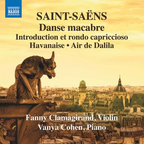 Fanny Clamagirand, Vanya Cohen – Saint-Saëns: Music for Violin & Piano, Vol. 3 (2021) [FLAC 24 bit, 96 kHz]