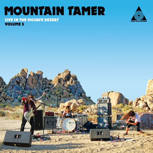 Mountain Tamer - Live in the Mojave Desert, Vol. 5 (2021) [FLAC 24bit/48kHz] Download