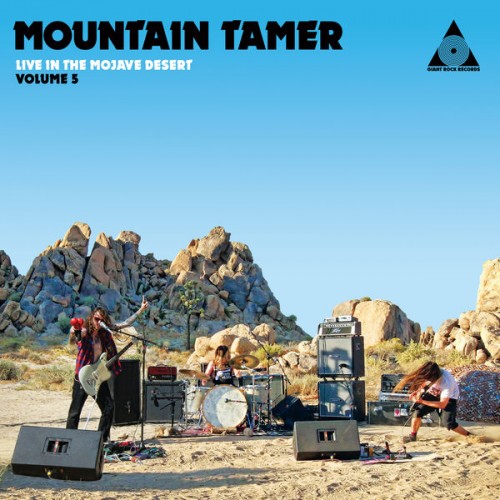 Mountain Tamer – Live in the Mojave Desert, Vol. 5 (2021) [FLAC 24 bit, 48 kHz]