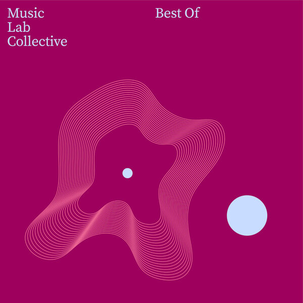 Music Lab Collective - Music Lab: Best Of (2022) [FLAC 24bit/96kHz]