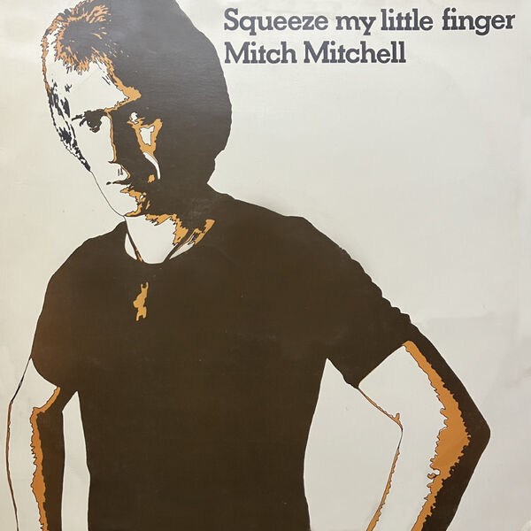 Mitch Mitchell - Squeeze My Little Finger (1972/2022) [FLAC 24bit/44,1kHz] Download