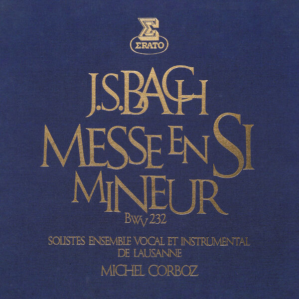 Michel Corboz – Bach: Messe en si mineur, BWV 232 (2022) [FLAC 24bit/192kHz]