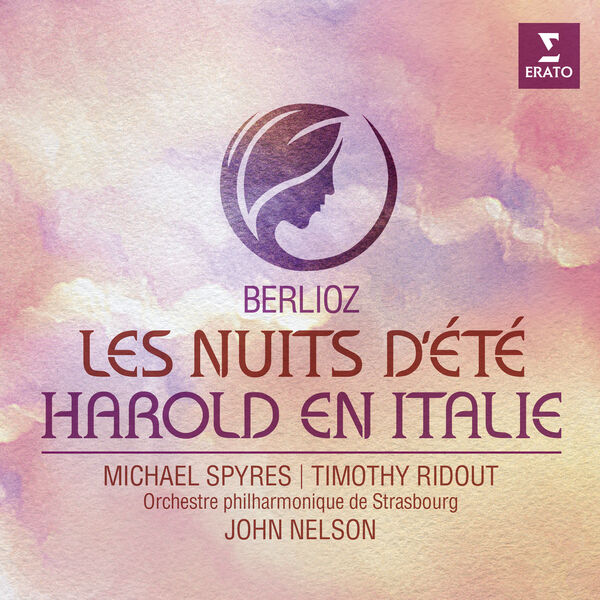Michael Spyres, Timothy Ridout, Orchestre Philharmonique De Strasbourg, John Nelson - Berlioz: Les Nuits d'été, Op. 7 - Harold en Italie, Op. 16 (2022) [FLAC 24bit/96kHz]