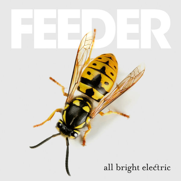 Feeder – All Bright Electric (Deluxe Version) (2016/2018) [Official Digital Download 24bit/44,1kHz]