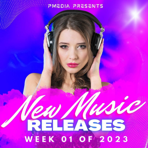 Various Artists – New Music Releases Week 01 of 2023 (2023) MP3 320kbps