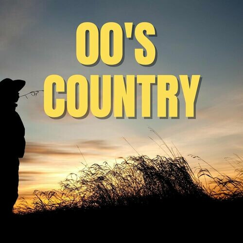 Various Artists – 00’s Country (2023) MP3 320kbps