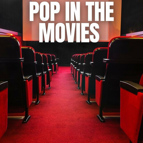 Various Artists – Pop in the Movies (2023) MP3 320kbps