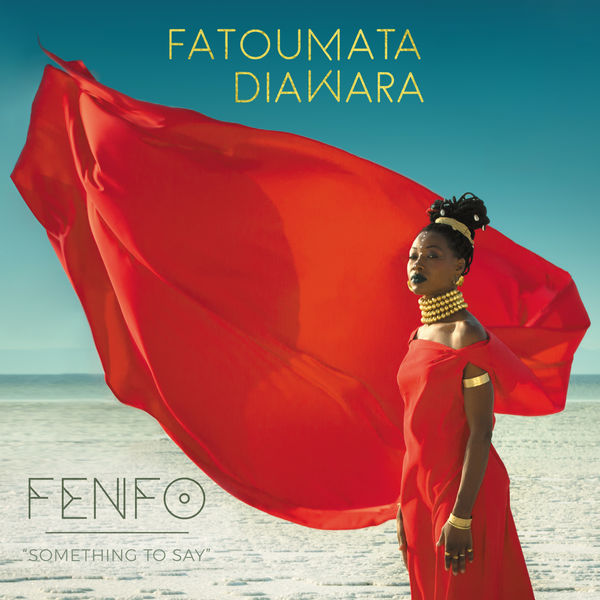 Fatoumata Diawara – Fenfo (2018) [Official Digital Download 24bit/44,1kHz]