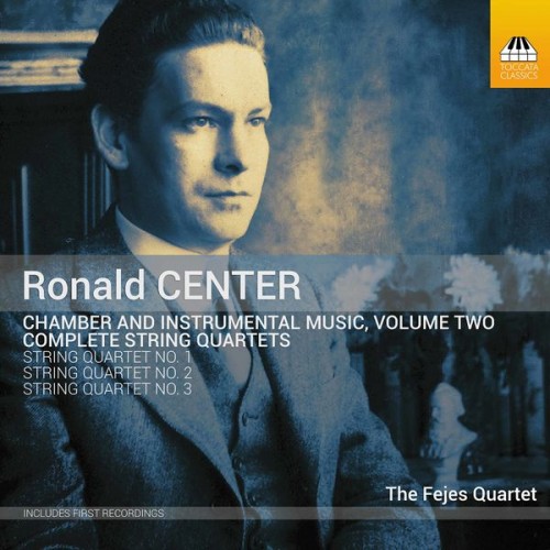 Fejes Quartet – Center: Chamber & Instrumental Music, Vol. 2 (2021) [FLAC 24 bit, 96 kHz]