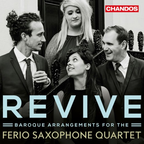 Ferio Saxophone Quartet – Revive (2018) [FLAC 24 bit, 96 kHz]