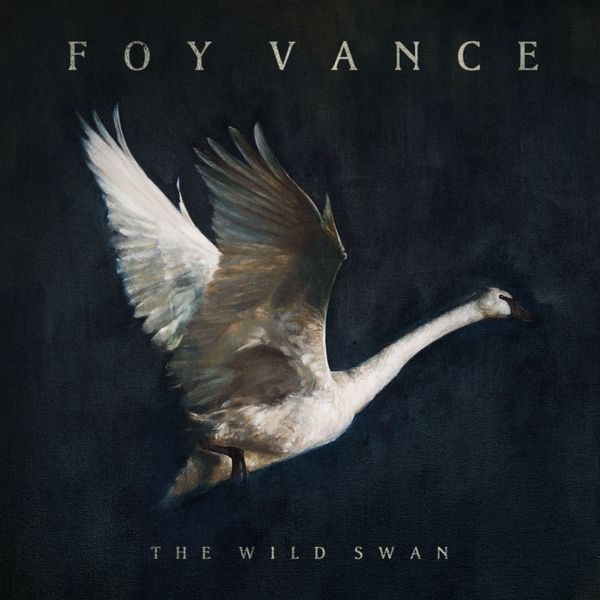 Foy Vance – The Wild Swan (2016) [Official Digital Download 24bit/44,1kHz]