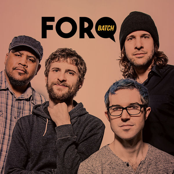 FORQ – Batch (2015) [Official Digital Download 24bit/48kHz]