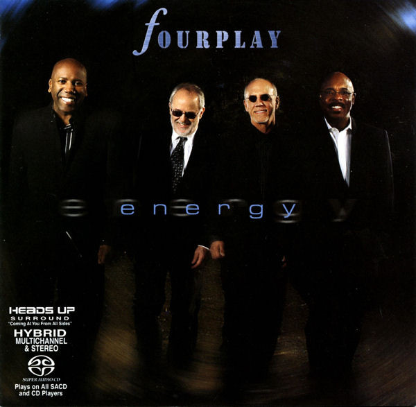 Fourplay – Energy (1998) MCH SACD ISO + Hi-Res FLAC