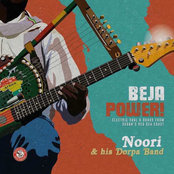 Noori & His Dorpa Band – Beja Power! Electric Soul & Brass from Sudan’s Red Sea Coast (2022) [FLAC 24bit/88,2kHz]