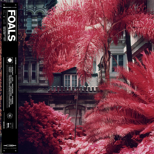Foals – Everything Not Saved Will Be Lost Part 1 (2019) [Official Digital Download 24bit/44,1kHz]