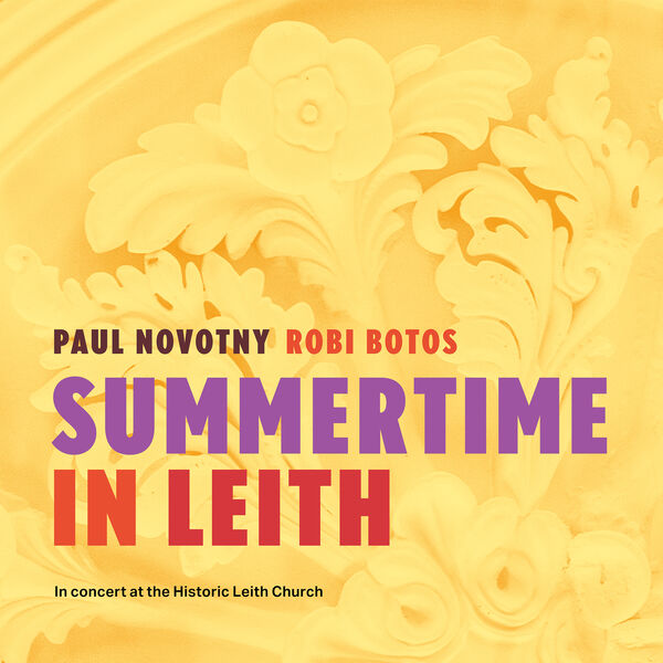 Paul Novotny - Summertime in Leith (2022) [FLAC 24bit/48kHz] Download