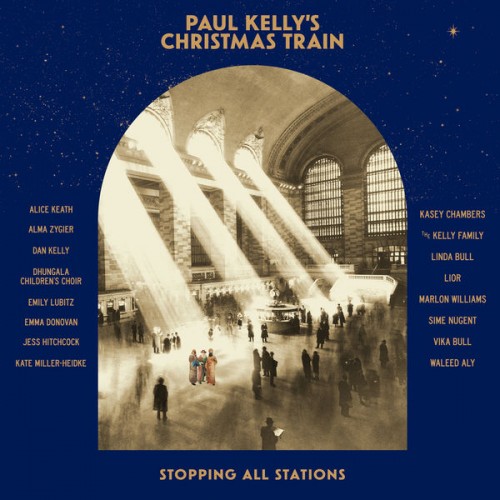 Paul Kelly – Paul Kelly’s Christmas Train (2022) [FLAC 24 bit, 48 kHz]