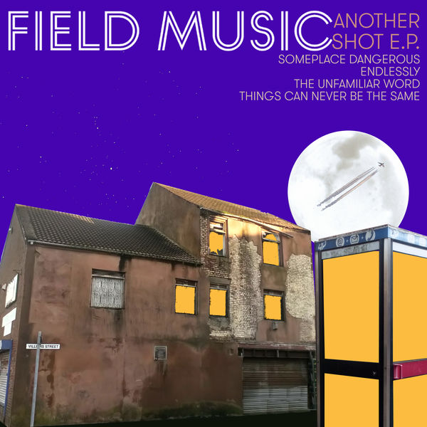 Field Music – Another Shot (EP) (2021) [Official Digital Download 24bit/48kHz]