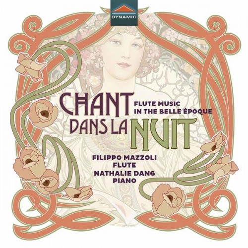 Filippo Mazzoli, Nathalie Dang – Chant dans la nuit: Flute Music in the Belle Époque (2020) [FLAC 24 bit, 96 kHz]
