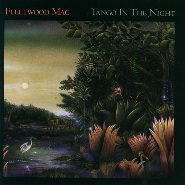 Fleetwood Mac – Tango In The Night (1987/2011) [Official Digital Download 24bit/192kHz]