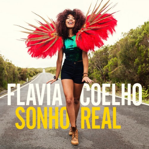 Flavia Coelho – Sonho real (2016) [FLAC 24 bit, 44,1 kHz]