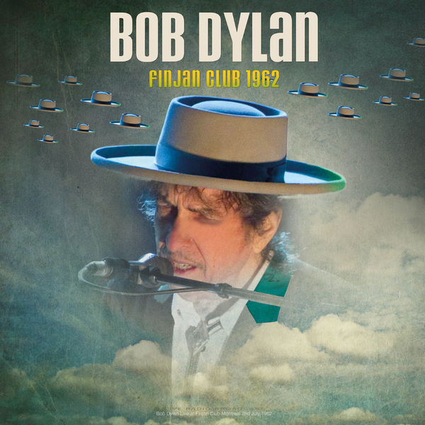 Bob Dylan - Finjan Club 1962 (Live) (2023) FLAC Download