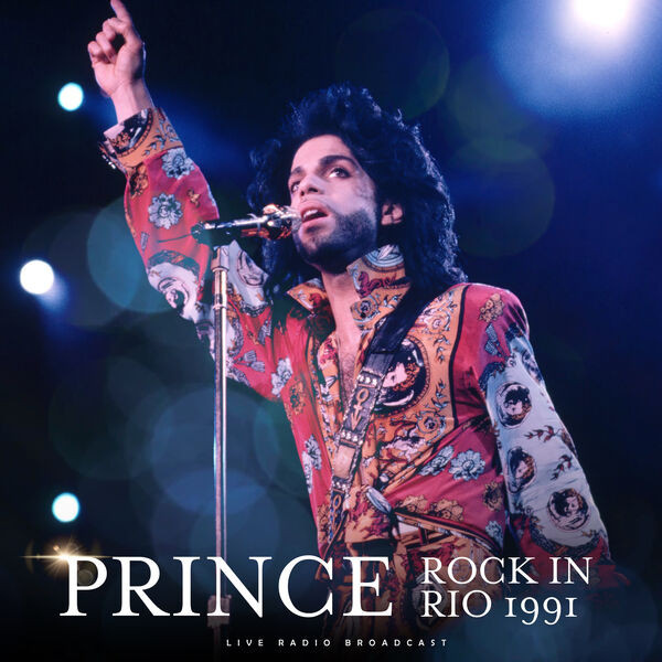 Prince – Rock in Rio 1991 (live) (2023) FLAC