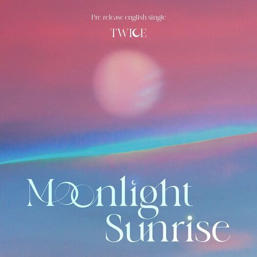 TWICE – MOONLIGHT SUNRISE (The Remixes) (2023) MP3 320kbps