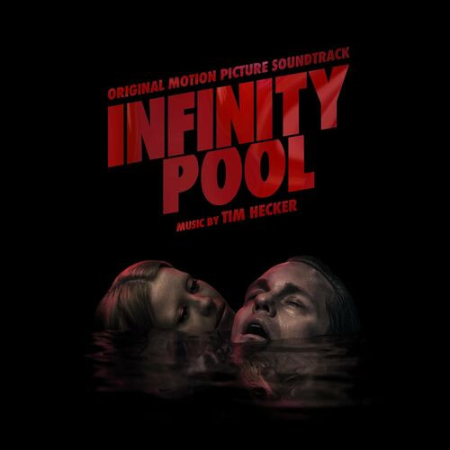 Tim Hecker – Infinity Pool (Original Motion Picture Soundtrack) (2023) MP3 320kbps