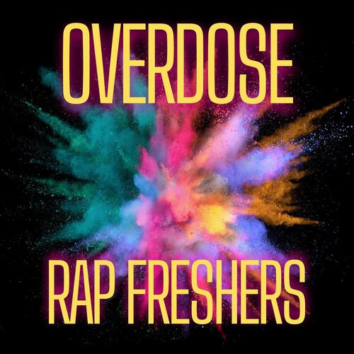 Various Artists - overdose rap freshers (2023) MP3 320kbps Download