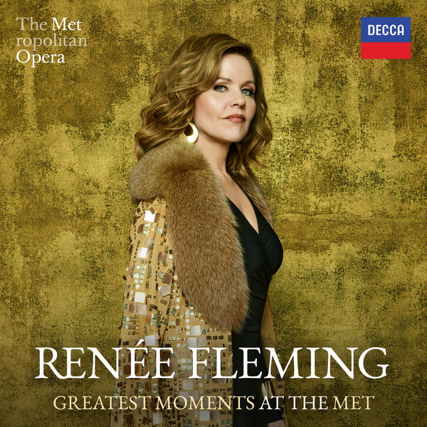 Renée Fleming, The Metropolitan Opera – Her Greatest Moments at the MET (Live) (2023) [Official Digital Download 24bit/48kHz]