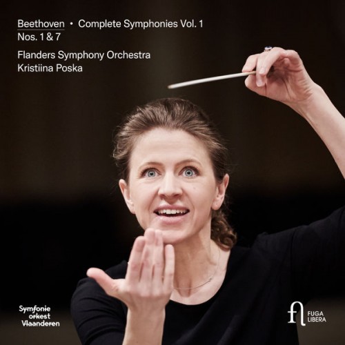 Flanders Symphony Orchestra, Kristiina Poska – Beethoven: Symphonies No. 1 & 7 (Complete Symphonies, Vol. 1) (2021) [FLAC 24 bit, 48 kHz]
