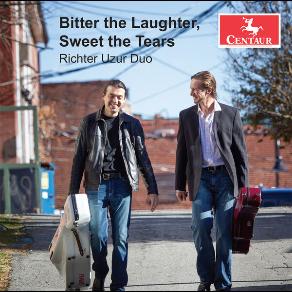 Richter Uzur Duo – Bitter the Laughter, Sweet the Tears (2023) [FLAC 24bit/88,2kHz]