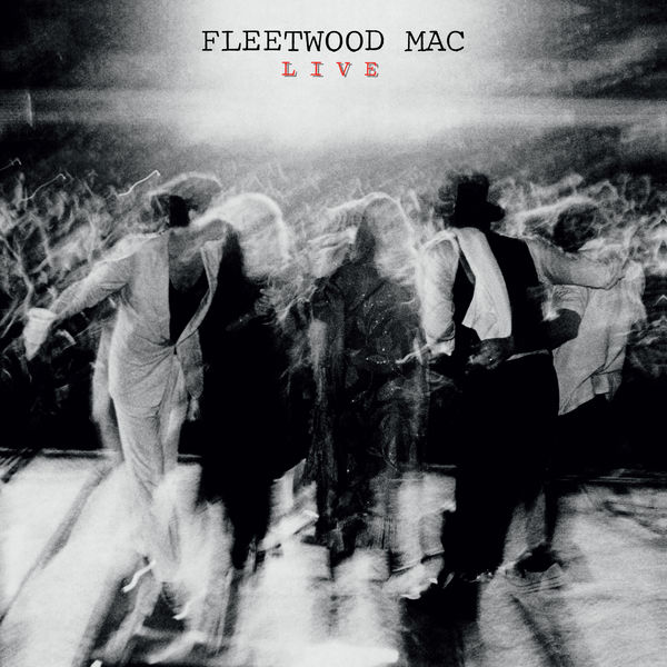Fleetwood Mac – Live (Deluxe Edition) (2021) [Official Digital Download 24bit/96kHz]