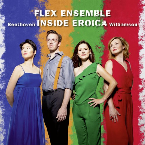 Flex Ensemble – Inside Eroica (2020) [FLAC 24 bit, 48 kHz]