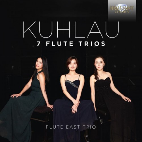 Flute East trio – Kuhlau: 7 Flute Trios (2020) [FLAC 24 bit, 48 kHz]