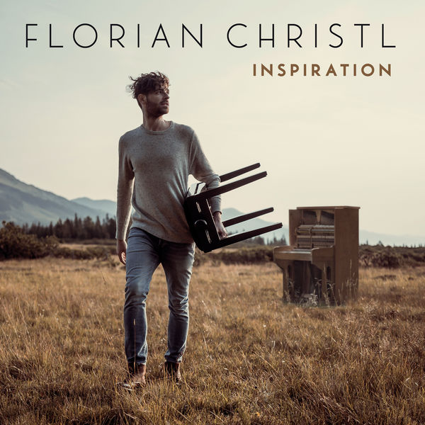Florian Christl – Inspiration (2018) [Official Digital Download 24bit/44,1kHz]