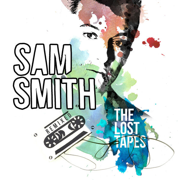 Sam Smith - The Lost Tapes - Remixed (2015) [FLAC 24bit/44,1kHz]