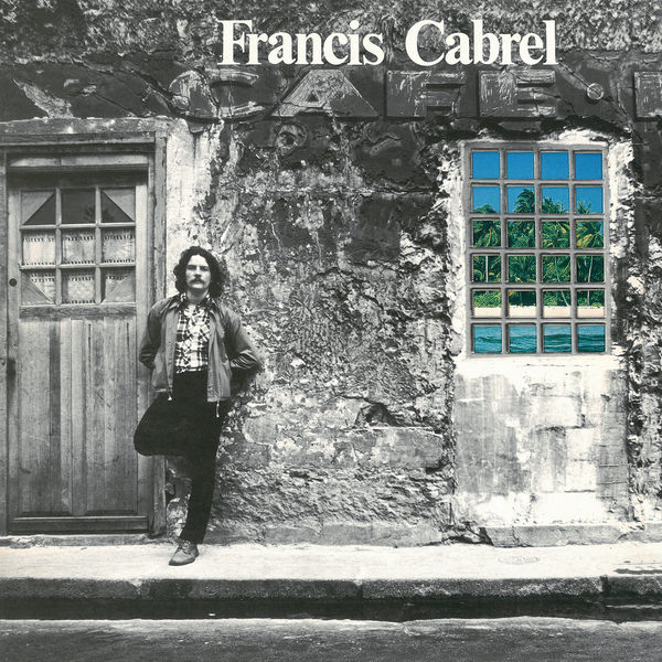 Francis Cabrel – Les Murs de poussière (1977/2013) [Official Digital Download 24bit/96kHz]