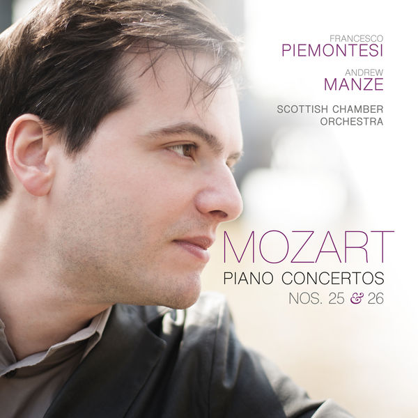 Francesco Piemontesi – Mozart: Piano Concertos Nos. 25 & 26 (2017) [Official Digital Download 24bit/96kHz]