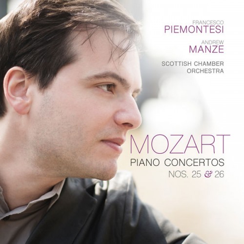 Francesco Piemontesi – Mozart: Piano Concertos Nos. 25 & 26 (2017) [FLAC 24 bit, 96 kHz]