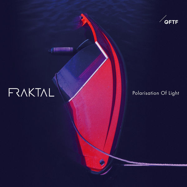 Fraktal – Polarisation of Light  (2017) [Official Digital Download 24bit/96kHz]